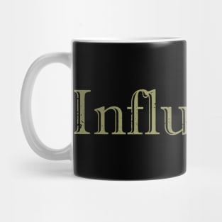 Influencer Mug